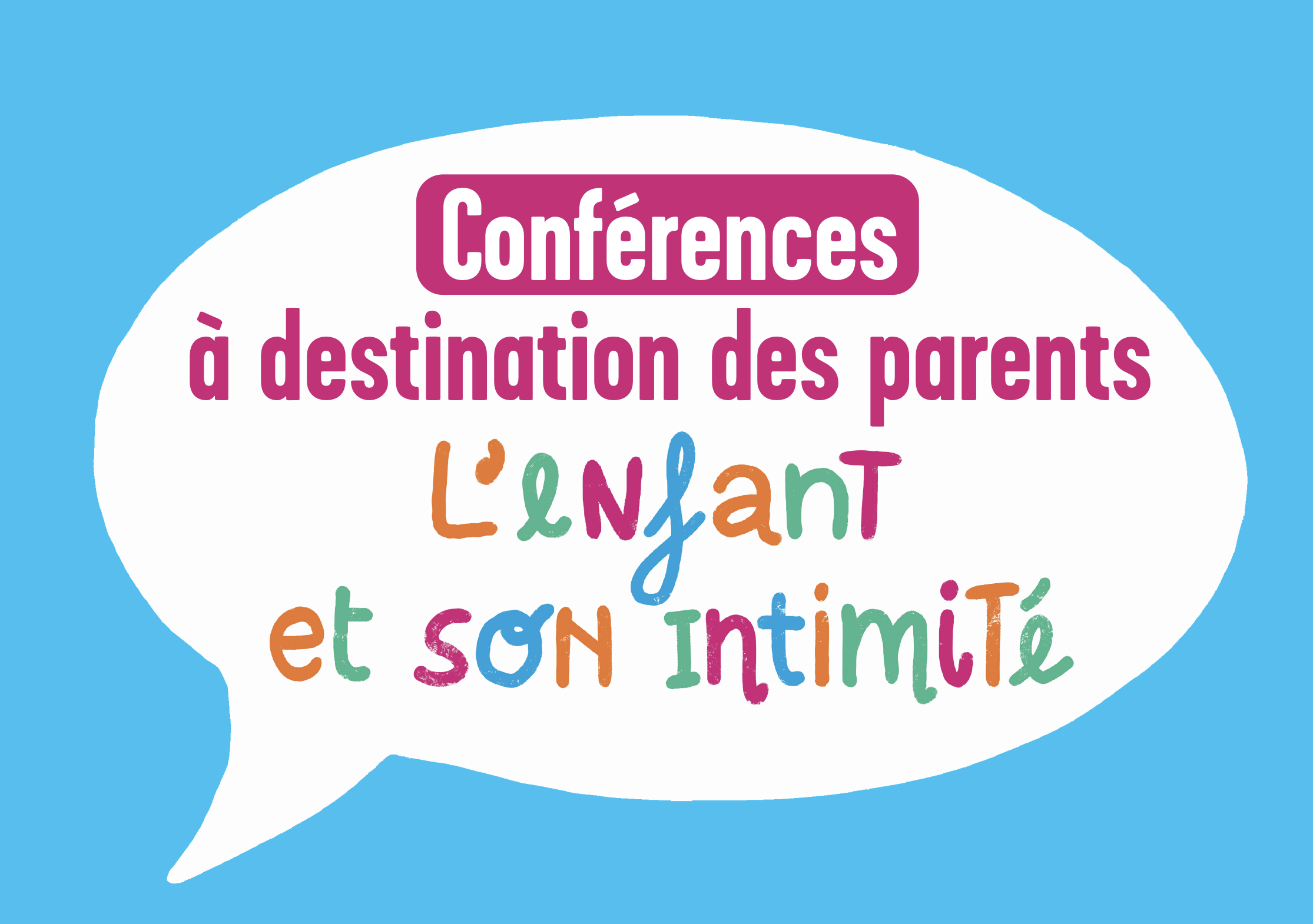 Conf Rences Lenfant Et Son Intimit Site Officiel De La Ville De